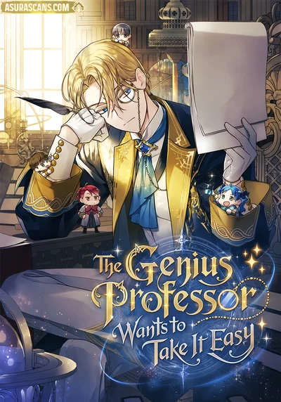 The Genius Professor Wants to Take It Easy