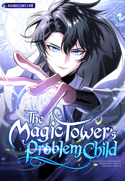 The Magic Tower’s Problem Child